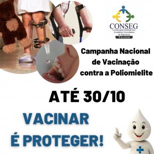 Poliomielite: Vacinação é Proteção!