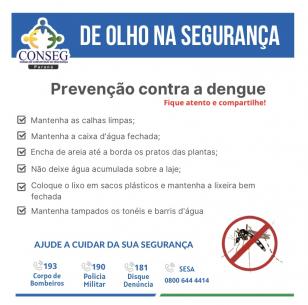 DE OLHO NA SEGURANÇA: PREVENÇÃO CONTRA A DENGUE 