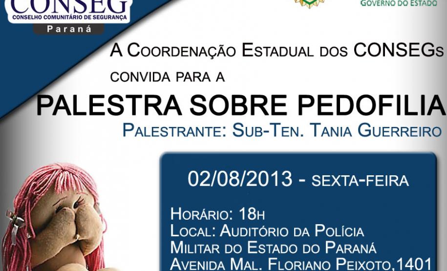 Palestra com o tema PEDOFILIA Palestra com o tema PEDOFILIA