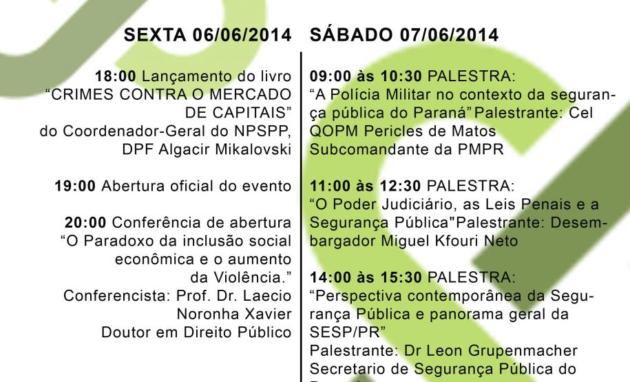 IV SEMINÁRIO NACIONAL NPSPP/UTP - “SEGURANÇA PÚBLICA E DEFESA SOCIAL: NOVAS PERSPECTIVAS”