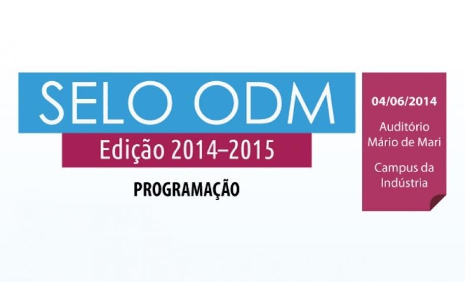 4ª Edição do Selo ODM - Edição 2014-2015