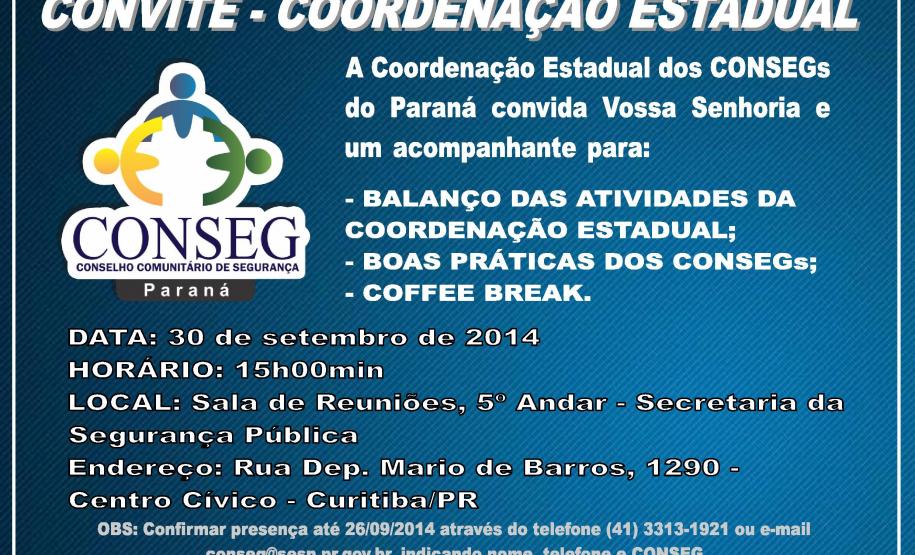Na data  do dia 30 de Setembro, A Coordenação Estadual dos Consegs, ofereceu um Coffe Break para apresentar o Balanço das Atividades desenvolvidas pela Coordenação em sua nova gestão e discutir as Boas Práticas que são desenvolvidas dentro dos Conselhos Comunitários de Segurança do Paraná